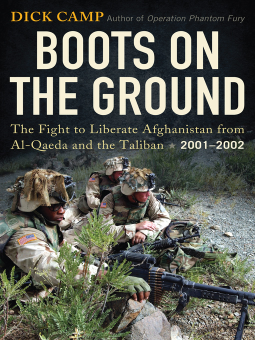 Title details for Boots on the Ground by Dick Camp - Available